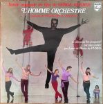 lhomme orchestre